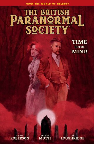 British Paranormal Society: Time Out of Mind