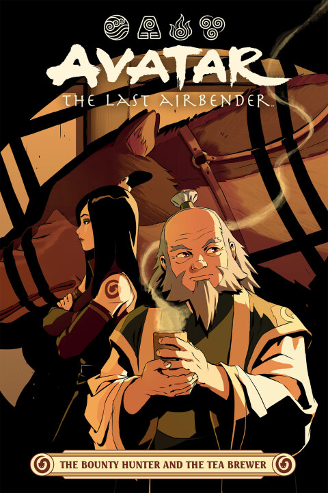Cover image for book Avatar: The Last Airbender -- The Bounty Hunter and the Tea Brewer
