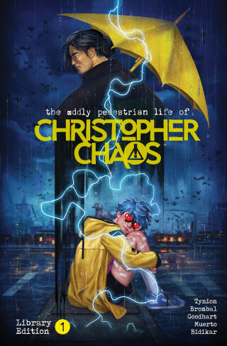 The Oddly Pedestrian Life of Christopher Chaos Library Edition Volume 1
