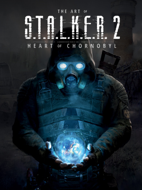Cover image for book The Art of S.T.A.L.K.E.R. 2: Heart of Chornobyl