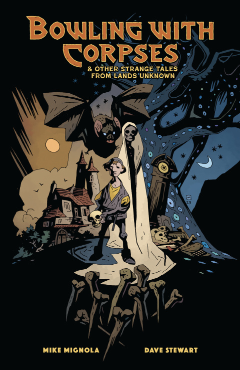 Cover image for book Bowling with Corpses and Other Strange Tales from Lands Unknown