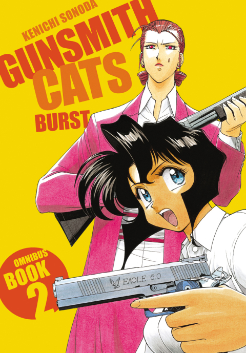 Cover image for book Gunsmith Cats: Burst Omnibus Volume 2