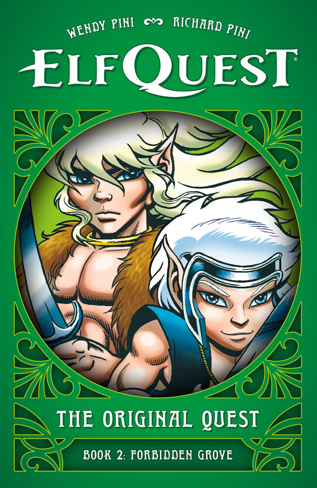ElfQuest: The Original Quest: Book 2--Forbidden Grove