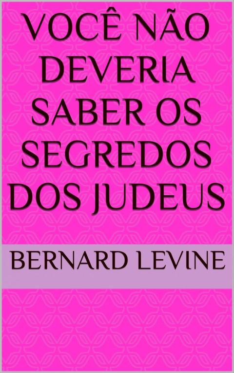 Cover image for book Você Não Deveria Saber Os Segredos dos Judeus