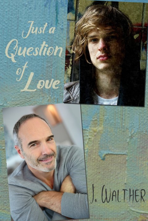 Cover image for book Just a Question of Love