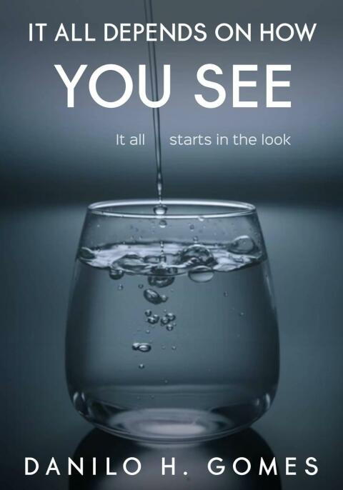 Cover image for book It All Depends on How You See