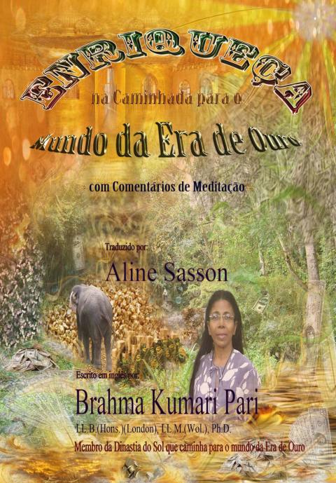 Cover image for book Enriqueça na caminhada para o  Mundo da Era de Ouro (com Comentários de Meditação)