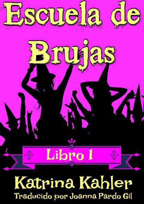 Cover image for book Escuela de Brujas - Libro 1