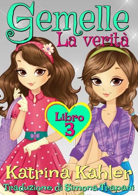 Cover image for book Gemelle Libro 3 La verità