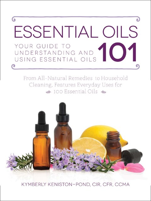 Cover image for book Essential Oils 101
