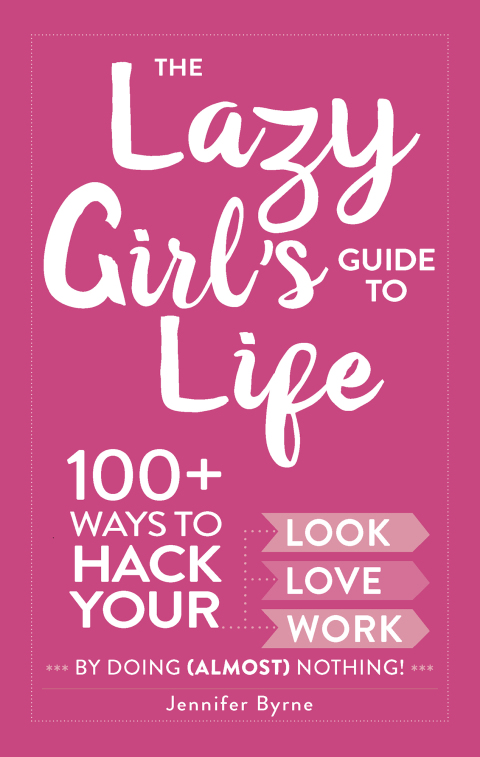 Cover image for book The Lazy Girl's Guide to Life
