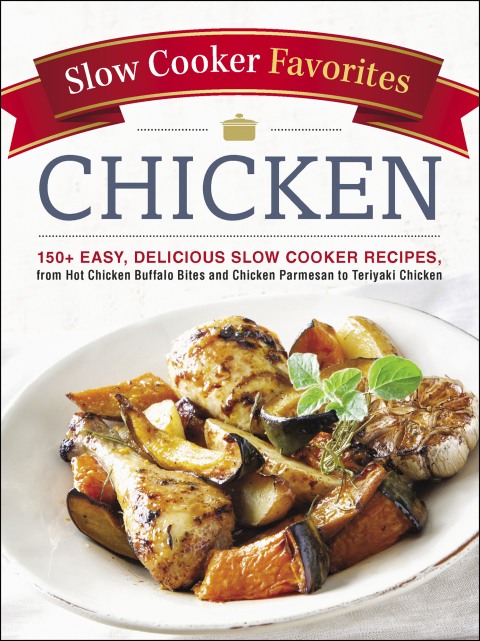 Cover image for book Slow Cooker Favorites Chicken