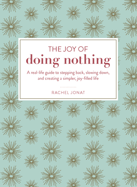 Cover image for book The Joy of Doing Nothing