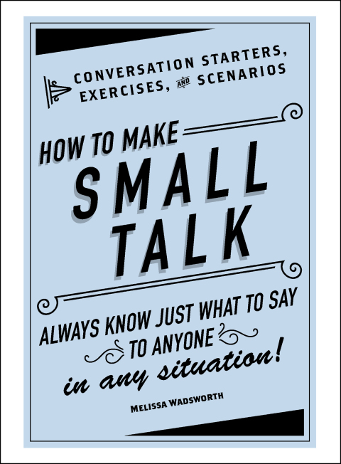 Cover image for book How to Make Small Talk