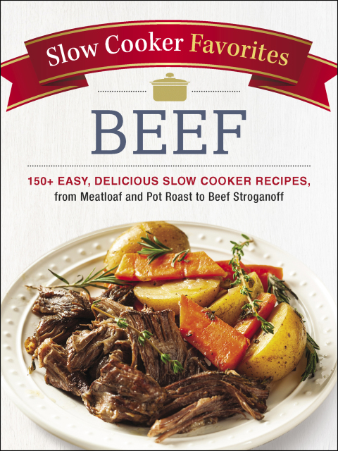 Cover image for book Slow Cooker Favorites Beef