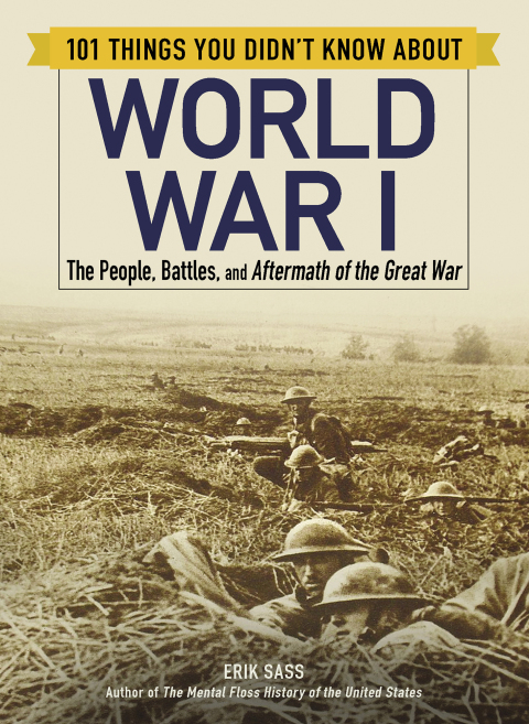 Cover image for book 101 Things You Didn't Know about World War I