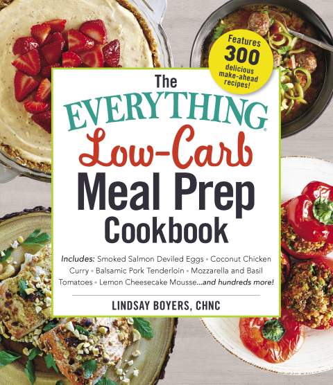 Cover image for book The Everything Low-Carb Meal Prep Cookbook