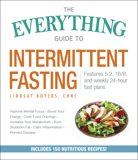 Cover image for book The Everything Guide to Intermittent Fasting