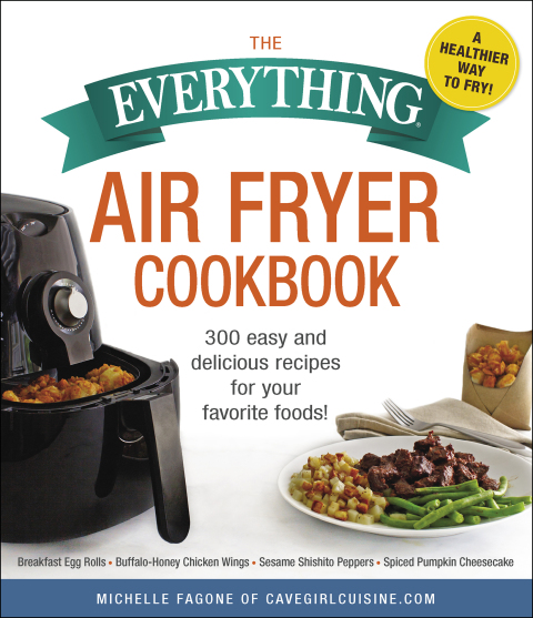 Cover image for book The Everything Air Fryer Cookbook