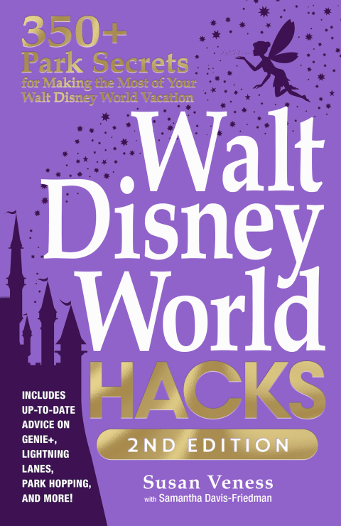 Cover image for book Walt Disney World Hacks, 2nd Edition