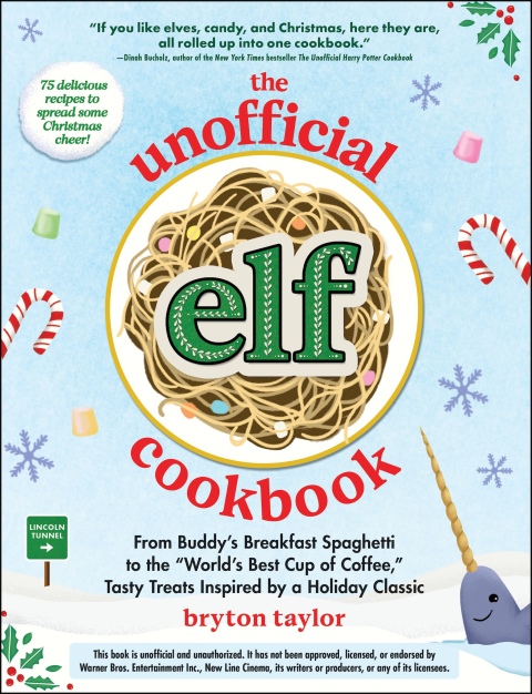 Cover image for book The Unofficial Elf Cookbook
