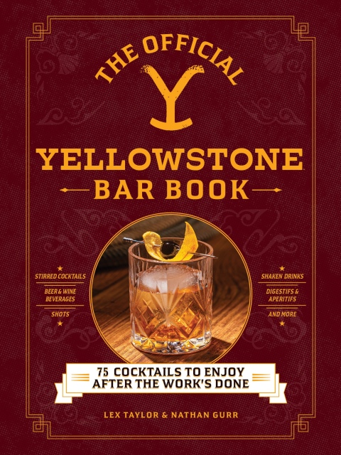 Cover image for book The Official Yellowstone Bar Book