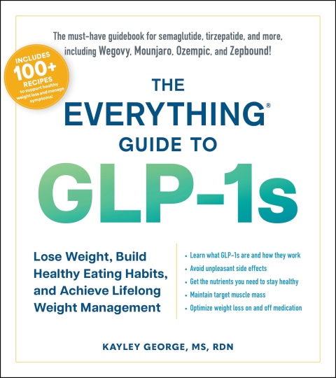 Cover image for book The Everything Guide to GLP-1s