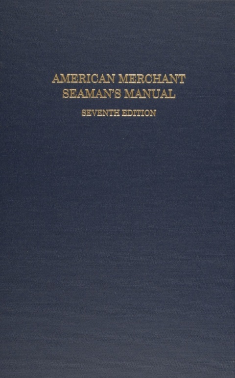 Cover image for book American Merchant Seaman's Manual
