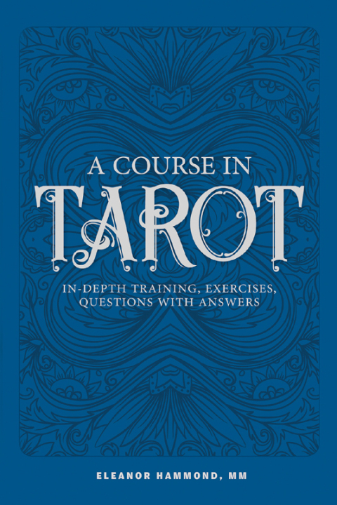 Cover image for book A Course in Tarot