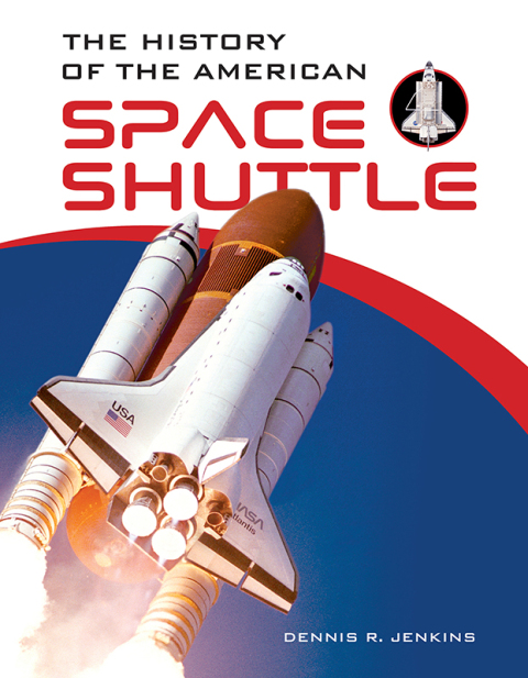 Cover image for book The History of the American Space Shuttle