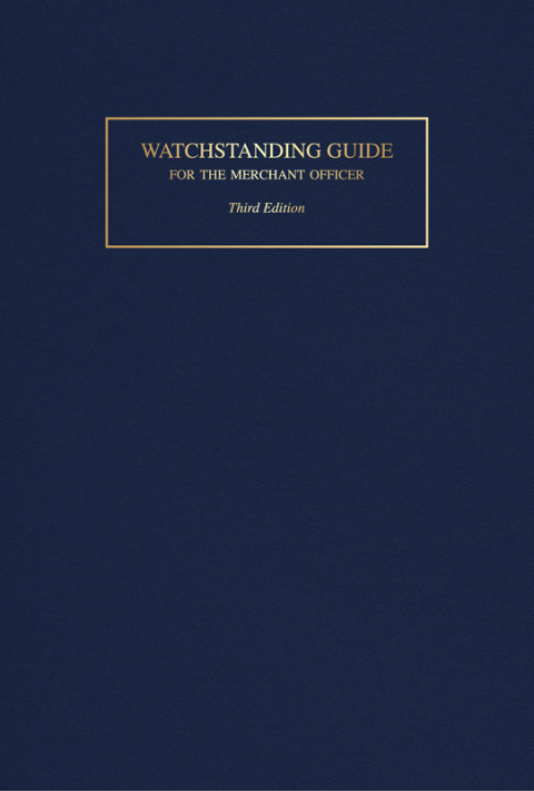 Cover image for book Watchstanding Guide for the Merchant Officer