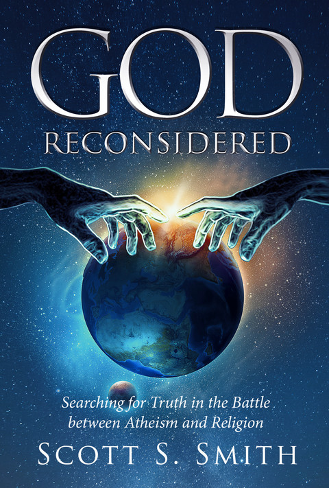 Cover image for book God Reconsidered: Searching for Truth in the Battle Between Atheism and Religion