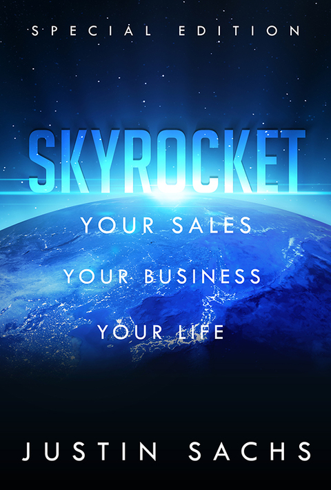 Cover image for book Skyrocket: Your Sales, Your Business, Your Success