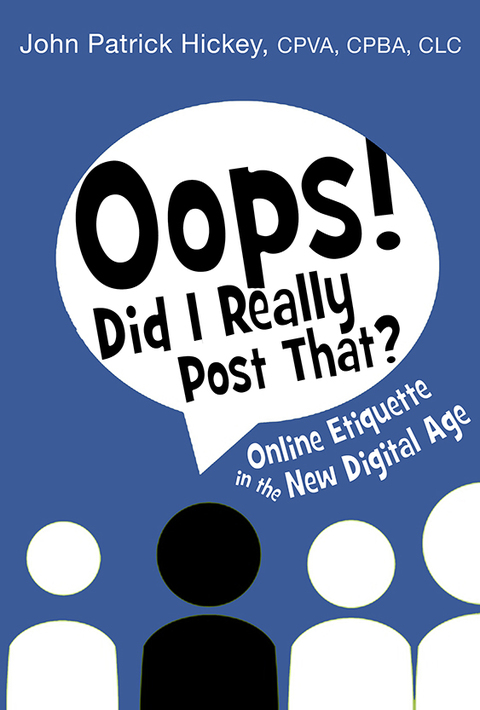 Cover image for book Oops! Did I Really Post That?