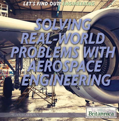 Cover image for book Solving Real World Problems with Aerospace Engineering