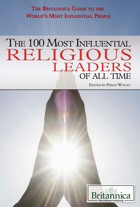 Cover image for book The 100 Most Influential Religious Leaders of All Time