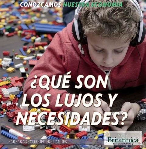 Cover image for book ¿Qué son los lujos y necesidades? (What Are Wants and Needs?)
