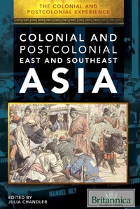 Cover image: The Colonial and Postcolonial Experience in East and Southeast Asia 1st edition 9781508104384