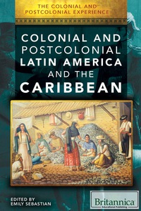 Cover image: Colonial and Postcolonial Latin America and the Caribbean 1st edition 9781508104391