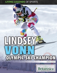 صورة الغلاف: Lindsey Vonn: Olympic Ski Champion 1st edition 9781508106401