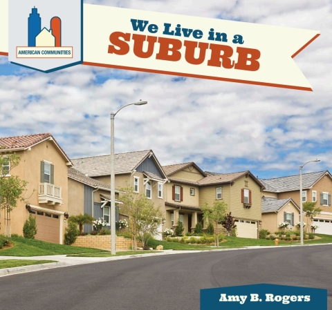 Cover image for book We Live in a Suburb