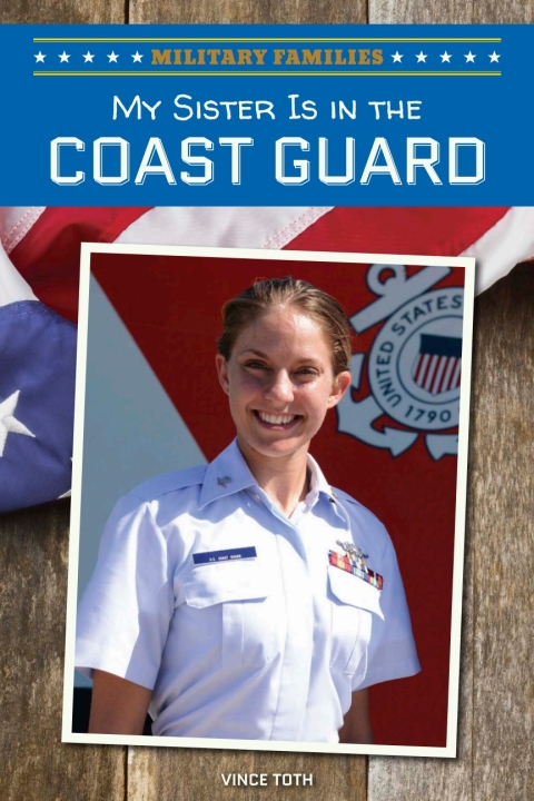 Cover image for book My Sister Is in the Coast Guard
