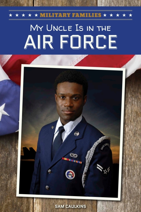Cover image for book My Uncle Is in the Air Force