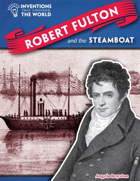 Cover image for book Robert Fulton and the Steamboat