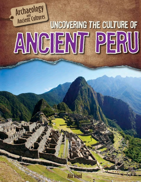 Cover image for book Uncovering the Culture of Ancient Peru