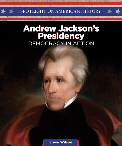Cover image for book Andrew Jackson's Presidency