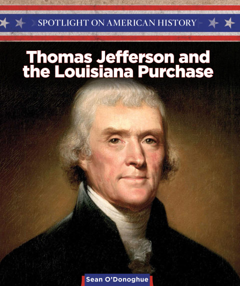 Cover image for book Thomas Jefferson and the Louisiana Purchase