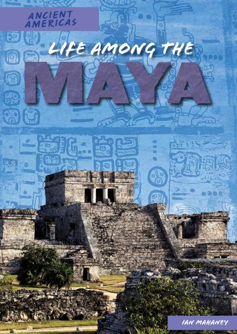 Cover image for book Life Among the Maya