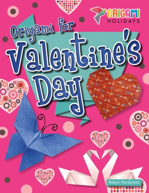 Cover image for book Origami for Valentine's Day