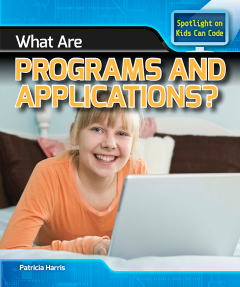 Cover image for book What Are Programs and Applications?